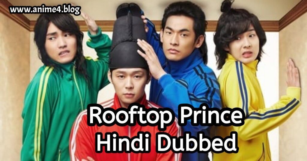 Rooftop Prince Hindi Dubbed