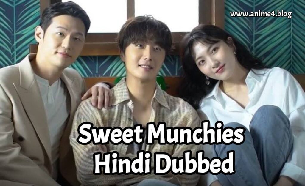 Sweet Munchies (Hindi Dubbed)