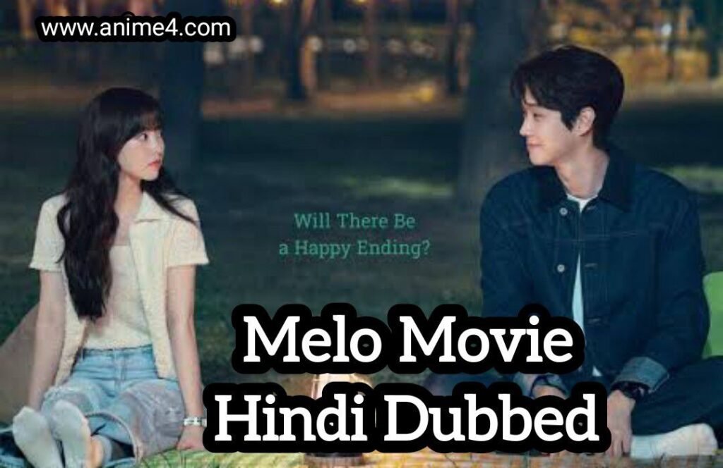 Melo Movie (Hindi Dubbed)