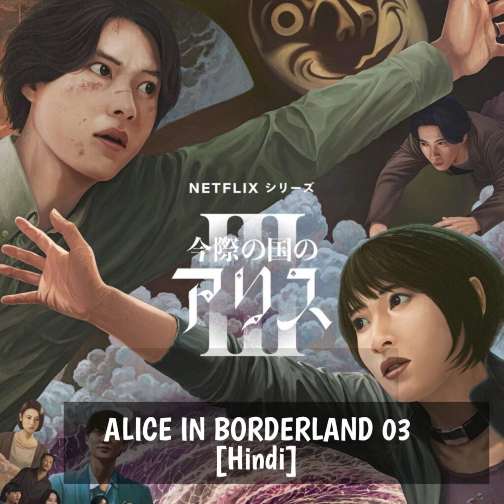 Alice in Borderland Season 3 in Hindi Dubbed