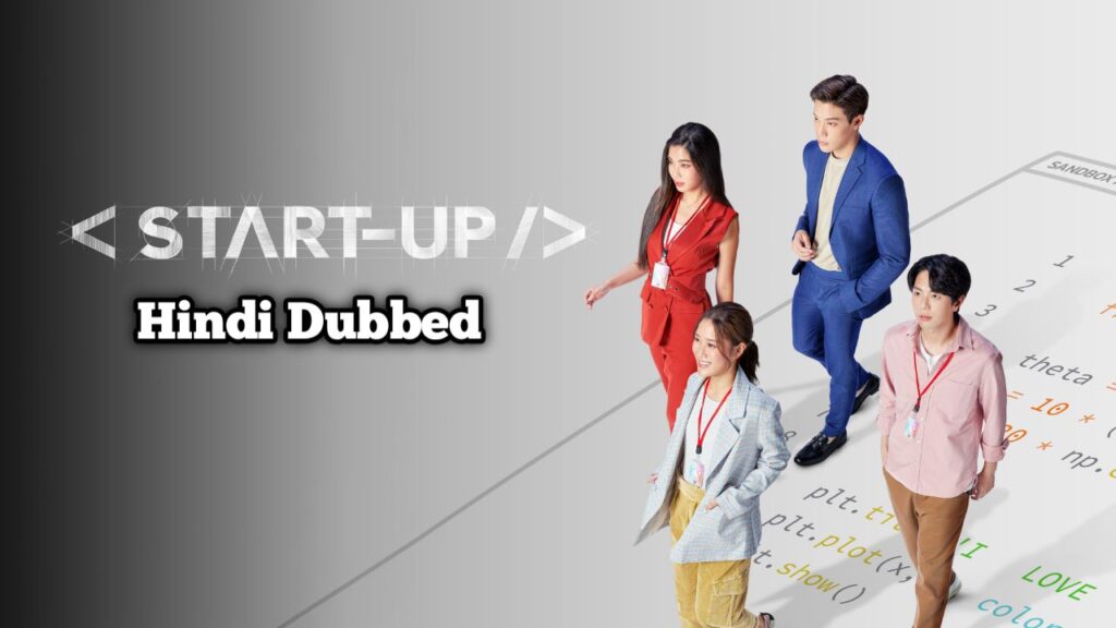 Start Up (Hindi Dubbed) - All Episodes
