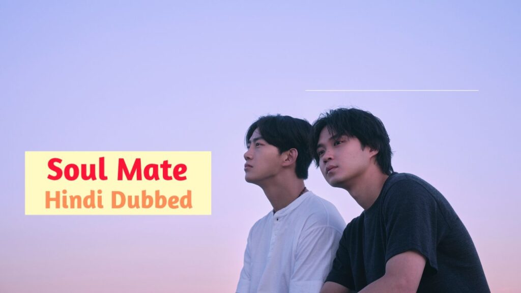 Soul Mate in Hindi Dubbed - Japanese Drama