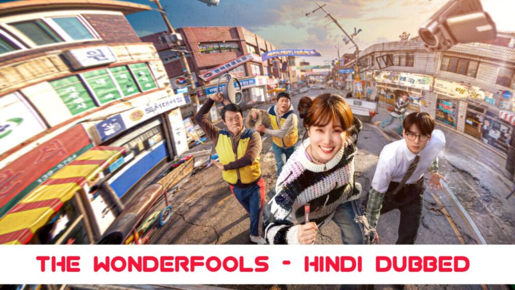 The Wonderfools in Hindi Dubbed - Korean Drama