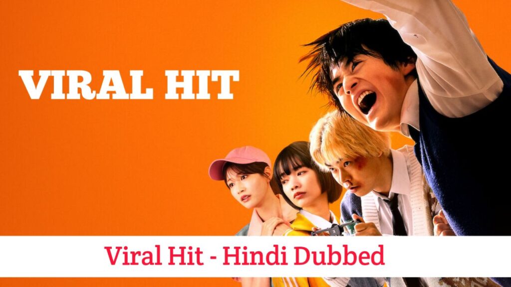 Viral Hit Hindi Dubbed - Japanese Drama