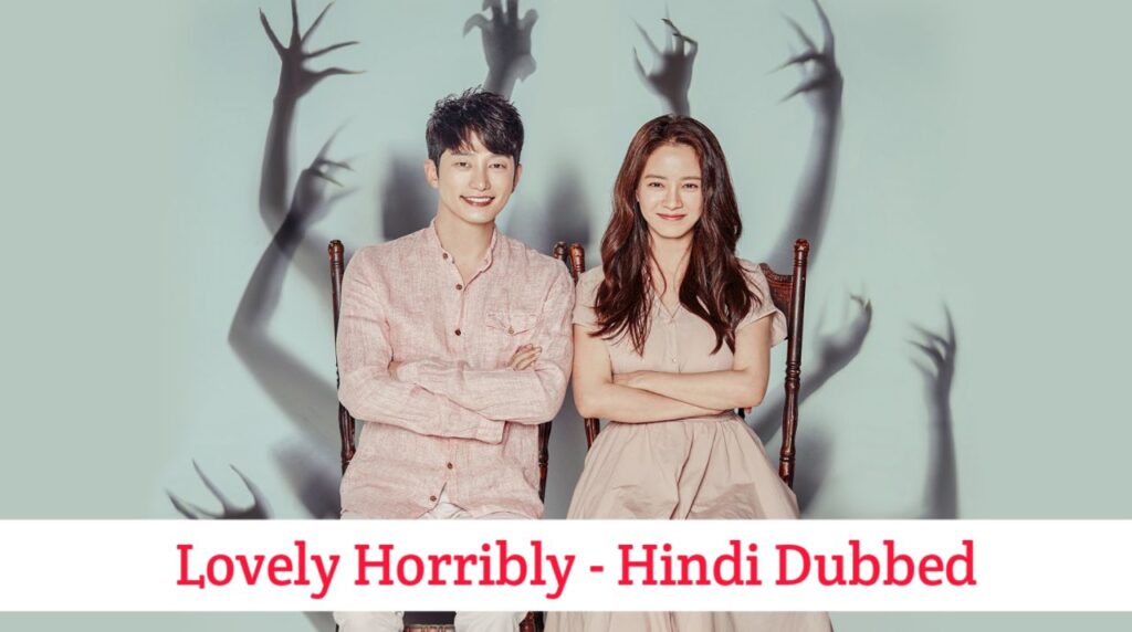 Lovely Horribly Hindi Dubbed