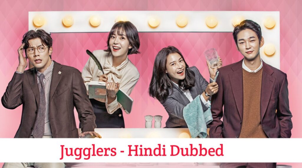 Jugglers Hindi Dubbed - Korean Drama
